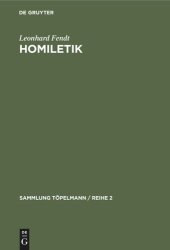 book Homiletik: Theologie und Technik der Predigt