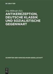 book Antikerezeption, deutsche Klassik und sozialistische Gegenwart