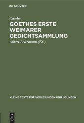 book Goethes erste Weimarer Gedichtsammlung: Mit Varianten