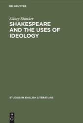 book Shakespeare and the Uses of Ideology