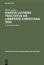 book Martin Luthers Tractatus de Libertate Christiana 1520