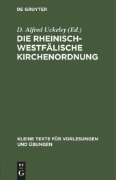 book Die Rheinisch-Westfälische Kirchenordnung