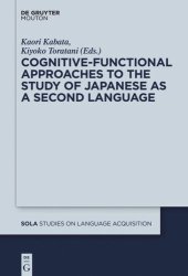 book Cognitive-Functional Approaches to the Study of Japanese as a Second Language