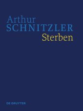 book Werke in historisch-kritischen Ausgaben. Sterben: Historisch-kritische Ausgabe