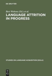 book Language Attrition in Progress