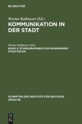 book Kommunikation in der Stadt: Band 2 Ethnographien von Mannheimer Stadtteilen