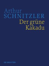 book Werke in historisch-kritischen Ausgaben. Der grüne Kakadu: Historisch-kritische Ausgabe