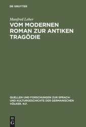 book Vom modernen Roman zur antiken Tragödie: Interpretation von Max Frischs „Homo Faber“