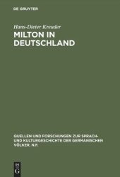 book Milton in Deutschland: Seine Rezeption im latein- und deutschsprachigen Schrifttum zwischen 1651 und 1732