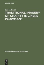 book Traditional imagery of charity in "Piers Plowman"