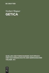 book Getica: Untersuchungen zum Leben des Jordanes und zur frühen Geschichte der Goten