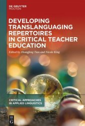 book Developing Translanguaging Repertoires in Critical Teacher Education