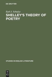 book Shelley's theory of poetry: A reappraisal