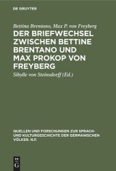 book Der Briefwechsel zwischen Bettine Brentano und Max Prokop von Freyberg