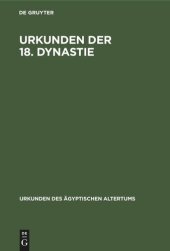 book Abteilung 4 Urkunden der 18. Dynastie: Übersetzung zu den Heften 1–4