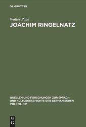 book Joachim Ringelnatz: Parodie und Selbstparodie in Leben und Werk. Mit einer Joachim-Ringelnatz-Bibliographie und einem Verzeichnis seiner Briefe