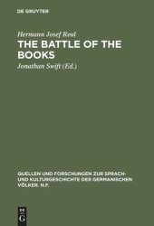 book The battle of the books: Eine historisch-kritische Ausgabe mit literarhistorischer Einleitung und Kommentar