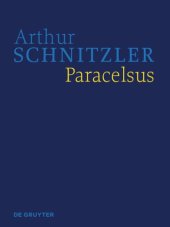 book Werke in historisch-kritischen Ausgaben. Paracelsus: Historisch-kritische Ausgabe