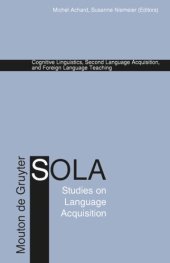 book Cognitive Linguistics, Second Language Acquisition, and Foreign Language Teaching