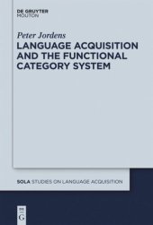 book Language Acquisition and the Functional Category System