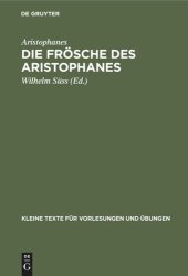 book Die Frösche des Aristophanes: Mit ausgewählten antiken Scholien