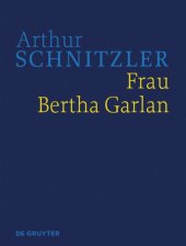 book Werke in historisch-kritischen Ausgaben. Frau Bertha Garlan: Historisch-kritische Ausgabe