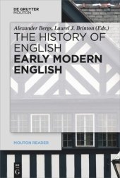 book The History of English: Volume 4 Early Modern English