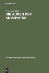 book Die Augen der Automaten: E. T. A. Hoffmanns Imaginationslehre als Prinzip seiner Erzählkunst