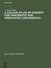 book A Colour Atlas of Surgery for Pancreatic and Associated Carcinomata