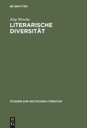 book Literarische Diversität: Abweichungen, Lizenzen und Spielräume in der deutschen Poesie und Poetik der Barockzeit