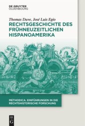 book Rechtsgeschichte des frühneuzeitlichen Hispanoamerika