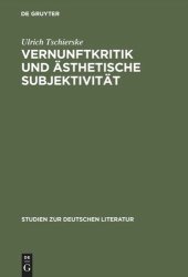 book Vernunftkritik und ästhetische Subjektivität: Studien zur Anthropologie Friedrich Schillers