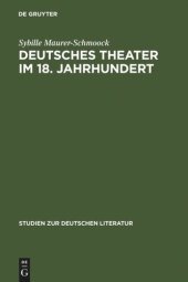 book Deutsches Theater im 18. Jahrhundert