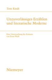 book Unzuverlässiges Erzählen und literarische Moderne: Eine Untersuchung der Romane von Ernst Weiß