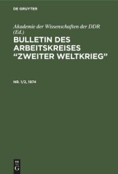 book Bulletin des Arbeitskreises “Zweiter Weltkrieg”: Nr. 1/2, 1974