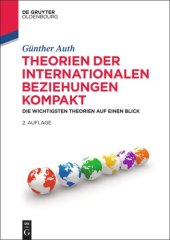 book Theorien der Internationalen Beziehungen kompakt: Die wichtigsten Theorien auf einen Blick