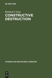 book Constructive Destruction: Kafka's Aphorisms: Literary Tradition and Literary Transformation