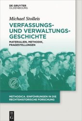 book Verfassungs- und Verwaltungsgeschichte: Materialien, Methodik, Fragestellungen