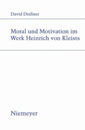 book Moral und Motivation im Werk Heinrich von Kleists