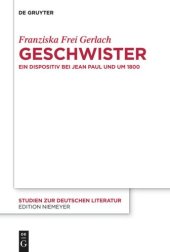 book Geschwister: Ein Dispositiv bei Jean Paul und um 1800