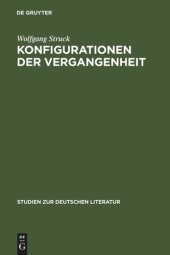 book Konfigurationen der Vergangenheit: Deutsche Geschichtsdramen im Zeitalter der Restauration