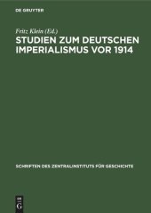 book Studien zum deutschen Imperialismus vor 1914