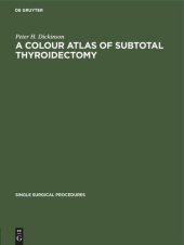 book A Colour Atlas of Subtotal Thyroidectomy