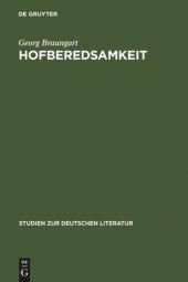 book Hofberedsamkeit: Studien zur Praxis höfisch-politischer Rede im deutschen Territorialabsolutismus