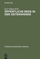 book Öffentliche Rede in der Zeitenwende: Deutsche Literatur und Geschichte um 1800