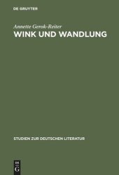 book Wink und Wandlung: Komposition und Poetik in Rilkes "Sonette an Orpheus"