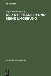 book Der Kyffhäuser und seine Umgebung: Ergebnisse der heimatkundlichen Bestandsaufnahme in den Gebieten von Kelbra und Bad Frankenhausen