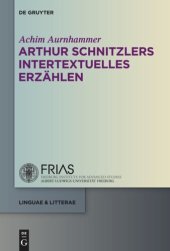 book Arthur Schnitzlers intertextuelles Erzählen