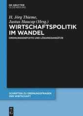 book Wirtschaftspolitik im Wandel: Ordnungsdefizite und Lösungsansätze