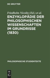 book Enzyklopädie der philosophischen Wissenschaften im Grundrisse (1830)